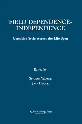 Wapner / Demick |  Field Dependence-independence | Buch |  Sack Fachmedien