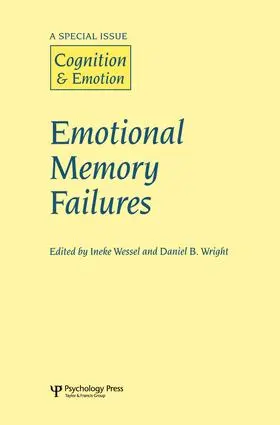 Wessel / Wright |  Emotional Memory Failures | Buch |  Sack Fachmedien