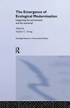 Young | The Emergence of Ecological Modernisation | Buch | 978-1-138-88335-2 | www2.sack.de