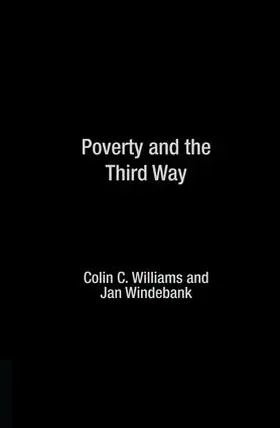 Williams / Windebank |  Poverty and the Third Way | Buch |  Sack Fachmedien