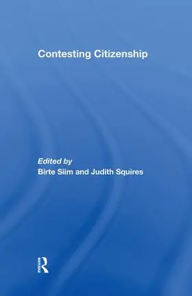 Siim / Squires |  Contesting Citizenship | Buch |  Sack Fachmedien