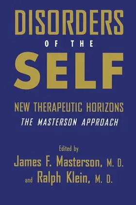 Masterson, M.D. / Klein, M.D. |  Disorders of the Self | Buch |  Sack Fachmedien