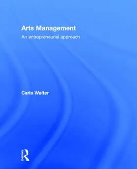 Walter |  Arts Management | Buch |  Sack Fachmedien