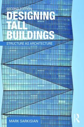 Sarkisian | Designing Tall Buildings | Buch | 978-1-138-88671-1 | sack.de