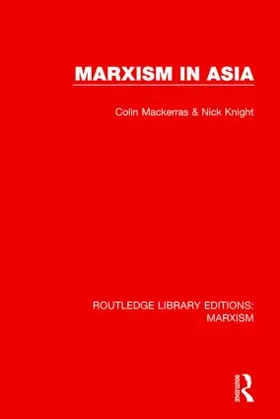 Mackerras / Knight |  Marxism in Asia | Buch |  Sack Fachmedien