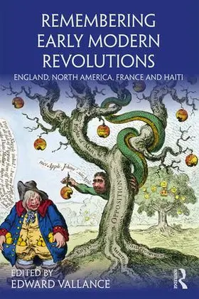 Vallance |  Remembering Early Modern Revolutions | Buch |  Sack Fachmedien