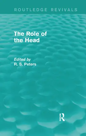 Peters |  The Role of the Head (Routledge Revivals) | Buch |  Sack Fachmedien