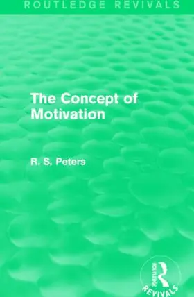Peters |  The Concept of Motivation | Buch |  Sack Fachmedien