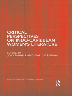 Mahabir / Pirbhai |  Critical Perspectives on Indo-Caribbean Women's Literature | Buch |  Sack Fachmedien