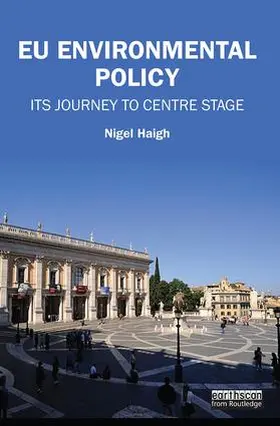 Haigh | EU Environmental Policy | Buch | 978-1-138-89031-2 | www2.sack.de