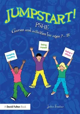 Foster | Jumpstart! PSHE | Buch | 978-1-138-89221-7 | sack.de