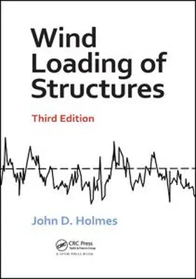 Holmes |  Wind Loading of Structures | Buch |  Sack Fachmedien