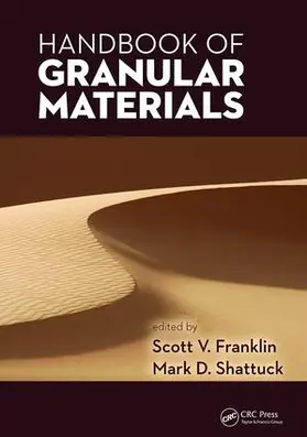Franklin / Shattuck | Handbook of Granular Materials | Buch | 978-1-138-89420-4 | sack.de