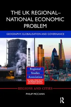 McCann |  The UK Regional-National Economic Problem | Buch |  Sack Fachmedien