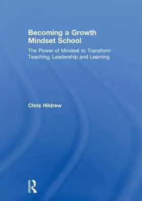 Hildrew |  Becoming a Growth Mindset School | Buch |  Sack Fachmedien