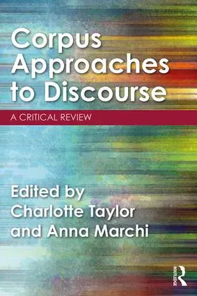 Taylor / Marchi |  Corpus Approaches to Discourse | Buch |  Sack Fachmedien