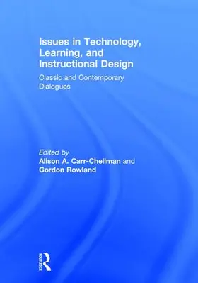 Carr-Chellman / Rowland |  Issues in Technology, Learning, and Instructional Design | Buch |  Sack Fachmedien