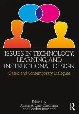 Carr-Chellman / Rowland |  Issues in Technology, Learning, and Instructional Design | Buch |  Sack Fachmedien