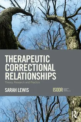 Lewis |  Therapeutic Correctional Relationships | Buch |  Sack Fachmedien