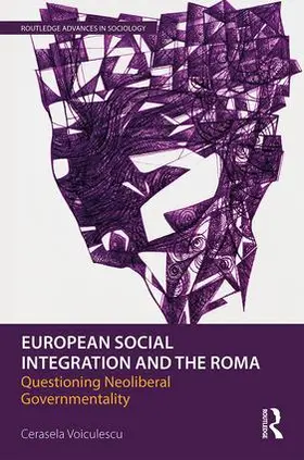 Voiculescu | European Social Integration and the Roma | Buch | 978-1-138-89814-1 | sack.de