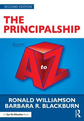 Williamson / Blackburn |  The Principalship from A to Z | Buch |  Sack Fachmedien