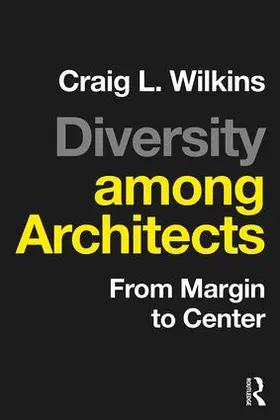 Wilkins |  Diversity among Architects | Buch |  Sack Fachmedien