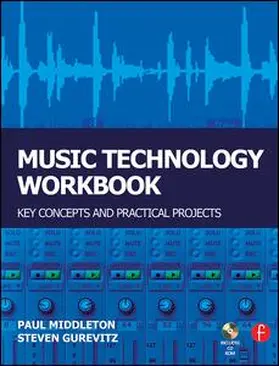 Middleton / Gurevitz |  Music Technology Workbook | Buch |  Sack Fachmedien