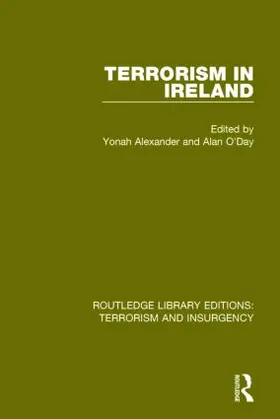 Alexander / O'Day | Terrorism in Ireland | Buch | 978-1-138-90309-8 | sack.de