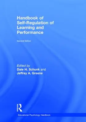 Schunk / Greene |  Handbook of Self-Regulation of Learning and Performance | Buch |  Sack Fachmedien