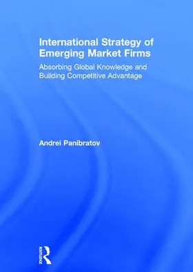 Panibratov |  International Strategy of Emerging Market Firms | Buch |  Sack Fachmedien
