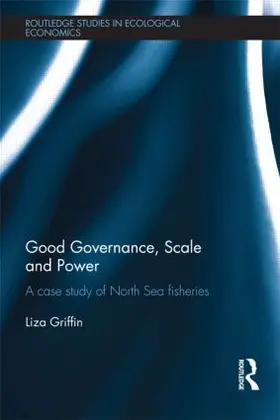 Griffin |  Good Governance, Scale and Power | Buch |  Sack Fachmedien