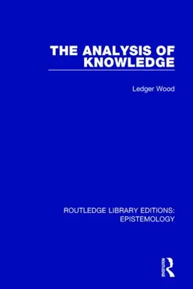 Wood |  The Analysis of Knowledge | Buch |  Sack Fachmedien