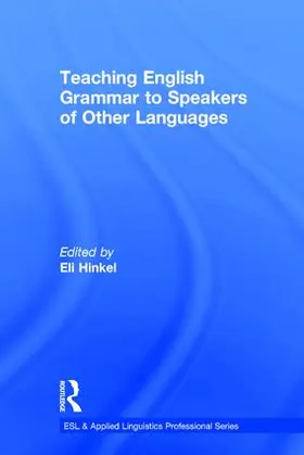 Hinkel |  Teaching English Grammar to Speakers of Other Languages | Buch |  Sack Fachmedien