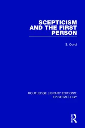Coval |  Scepticism and the First Person | Buch |  Sack Fachmedien