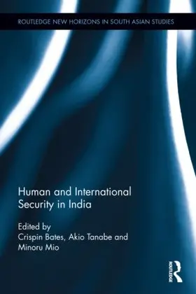 Bates / Tanabe / Mio |  Human and International Security in India | Buch |  Sack Fachmedien