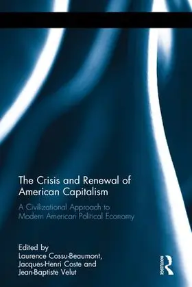 Cossu-Beaumont / Coste / Velut |  The Crisis and Renewal of American Capitalism | Buch |  Sack Fachmedien
