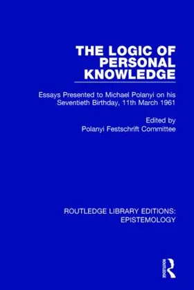  The Logic of Personal Knowledge | Buch |  Sack Fachmedien