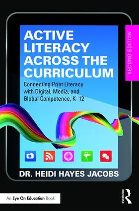 Hayes Jacobs |  Active Literacy Across the Curriculum | Buch |  Sack Fachmedien