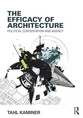 Kaminer |  The Efficacy of Architecture | Buch |  Sack Fachmedien