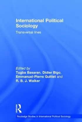 Basaran / Bigo / Guittet |  International Political Sociology | Buch |  Sack Fachmedien