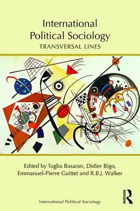 Basaran / Bigo / Guittet |  International Political Sociology | Buch |  Sack Fachmedien