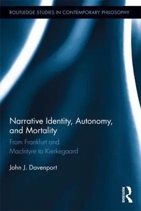 Davenport | Narrative Identity, Autonomy, and Mortality | Buch | 978-1-138-91086-7 | sack.de