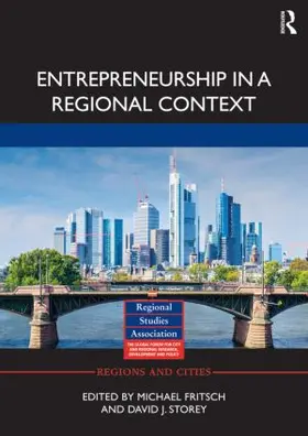Fritsch / Storey |  Entrepreneurship in a Regional Context | Buch |  Sack Fachmedien