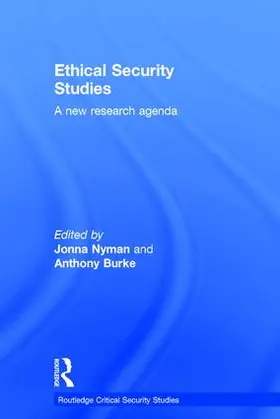 Nyman / Burke |  Ethical Security Studies | Buch |  Sack Fachmedien