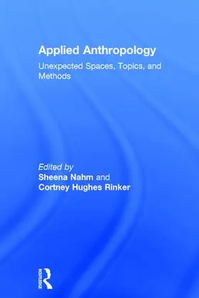Nahm / Hughes Rinker |  Applied Anthropology | Buch |  Sack Fachmedien