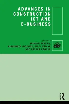 Perera / Ingirige / Ruikar |  Advances in Construction ICT and e-Business | Buch |  Sack Fachmedien