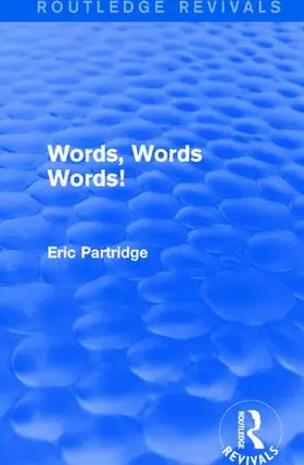 Partridge |  Words, Words Words! | Buch |  Sack Fachmedien
