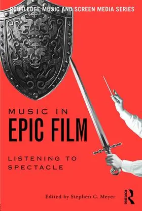 Meyer |  Music in Epic Film | Buch |  Sack Fachmedien