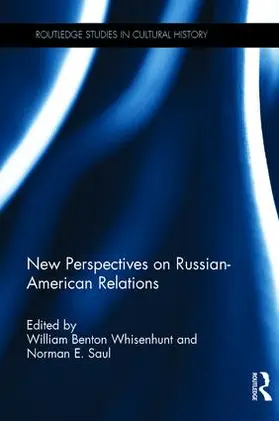 Whisenhunt / Saul |  New Perspectives on Russian-American Relations | Buch |  Sack Fachmedien