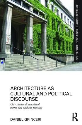 Grinceri |  Architecture as Cultural and Political Discourse | Buch |  Sack Fachmedien